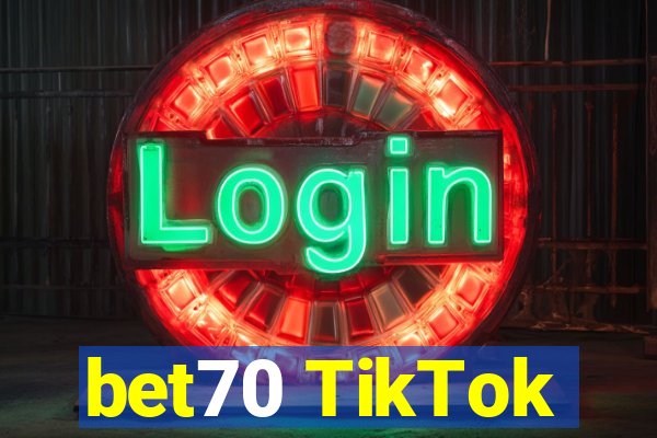 bet70 TikTok